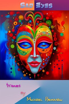 Cover Sad Eyes. Stories by Michael Berman (eBook, ePUB)