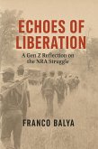 Echoes of Liberation (eBook, ePUB) Echoes of Liberation (eBook, ePUB)