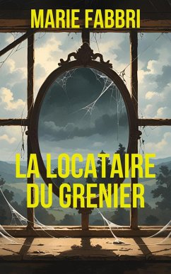 LA LOCATAIRE DU GRENIER (eBook, ePUB) Cover LA LOCATAIRE DU GRENIER (eBook, ePUB)
