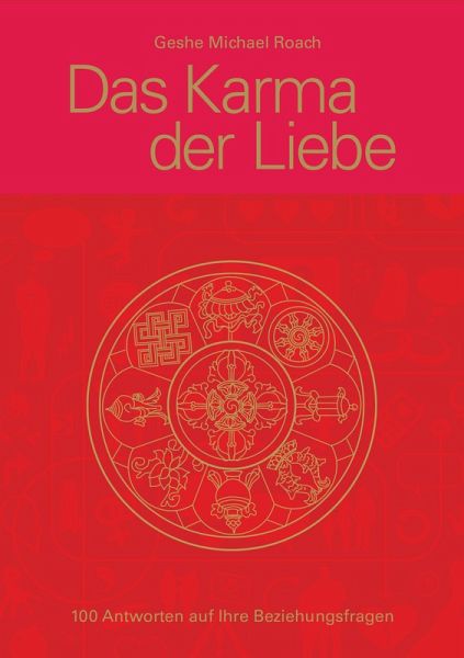 Das Karma der Liebe (eBook, ePUB) Das Karma der Liebe (eBook, ePUB)