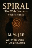 Spiral: The Web Deepens (eBook, ePUB)