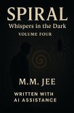 Spiral: Whispers in the Dark (eBook, ePUB)