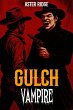 Vampire Gulch (eBook, ePUB) - Bild 1