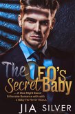 The CEO's Secret Baby : A One-Night Stand Billionaire Romance with a Baby He Never Knew About (Savage Deals: A Billionaire Contract Romance Series, #2) (eBook, ePUB) The CEO's Secret Baby : A One-Night Stand Billionaire Romance with a Baby He Never Knew About (Savage Deals: A Billionaire Contract Romance Series, #2) (eBook, ePUB)
