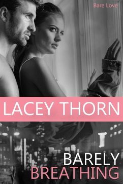 Cover Barely Breathing (Bare Love, #8) (eBook, ePUB)