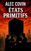 Etats Primitifs (La trilogie des Loups de Fenryder, #2) (eBook, ePUB)