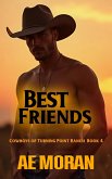 Best Friends (Cowboys of Turning Point Ranch, #4) (eBook, ePUB)