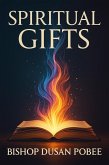 Spiritual Gifts (eBook, ePUB) Spiritual Gifts (eBook, ePUB)