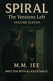 Spiral: The Versions Left (eBook, ePUB)