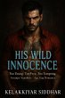 His Wild Innocence: Too Young, Too... - Bild 1