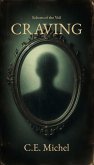 Craving (Echoes of the Veil, #2) (eBook, ePUB) Craving (Echoes of the Veil, #2) (eBook, ePUB)