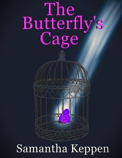 Cover The Butterfly's Cage (The Butterfly Chronicles, #1) (eBook, ePUB)