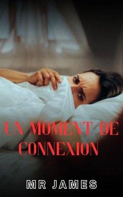 Cover Un moment de Connexion (eBook, ePUB)