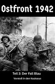 Ostfront 1942 - Teil 3 (eBook, ePUB)