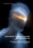 NeuroShift - Die Wissenschaft der Veränderung (eBook, ePUB)