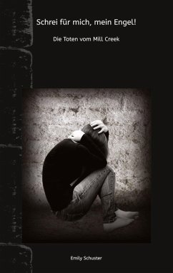 Schrei für mich mein Engel - Schuster, Emily