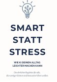 Smart statt Stress