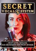 Secret Vocal System 3