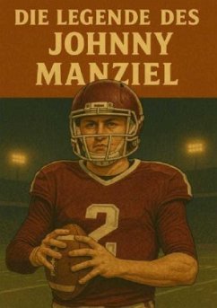 Cover Die Legende des Johnny Manziel