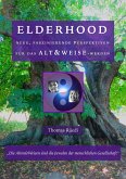 ELDERHOOD - ALT&WEISE ELDERHOOD - ALT&WEISE