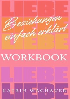 Beziehungen einfach erklärt - Workbook Cover Beziehungen einfach erklärt - Workbook