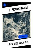Der Weg nach Oz Der Weg nach Oz