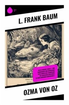 Ozma von Oz - Baum, L. Frank Ozma von Oz - Baum, L. Frank