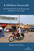 A Hidden Genocide