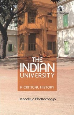 The Indian University - Bhattacharya, Debaditya The Indian University - Bhattacharya, Debaditya
