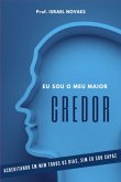 Eu Sou O Meu Maior Credor (eBook, ePUB)