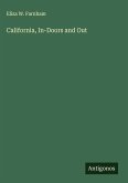 California, In-Doors and Out