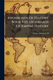 Highroads Of History Book VIII Highroads Of Empire History