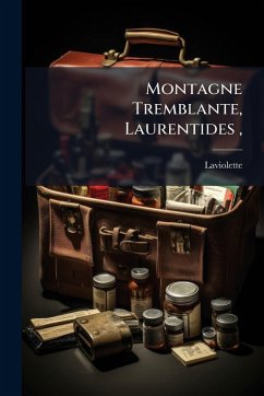 Montagne Tremblante, Laurentides, - Laviolette
