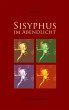 Sisyphus im Abendlicht - Bild 1