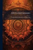 Divya Jeevanamu Divya Jeevanamu