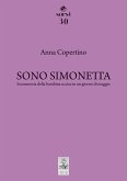 Sono Simonetta. In memoria della bambina uccisa in un giorno di maggio