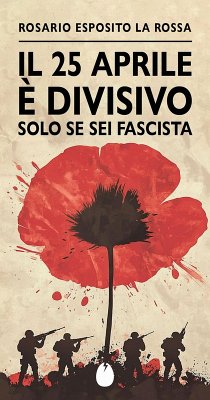 Cover Il 25 aprile è divisivo solo se sei fascista