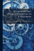 Hydroelectric Energy Potential in California Hydroelectric Energy Potential in California
