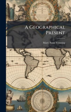 A Geographical Present Cover A Geographical Present