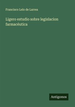 Cover Ligero estudio sobre legislacion farmacéutica