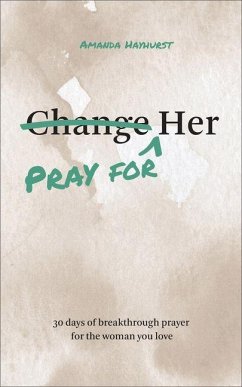 Pray for Her - Hayhurst, Amanda