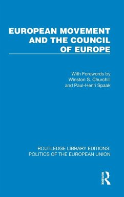 European Movement and the Council of Europe - Movement, European