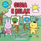 Gioia e relax