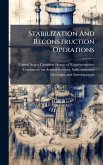 Stabilization And Reconstruction Operations