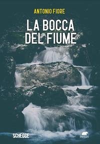 Cover La bocca del fiume