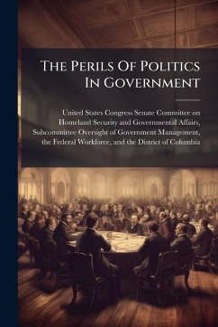 Cover The Perils Of Politics In Government