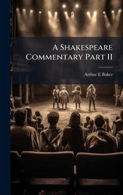 Cover A Shakespeare Commentary Part II