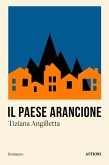 Il paese arancione Il paese arancione