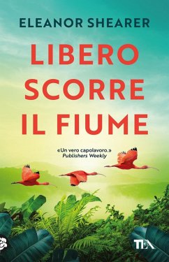 Libero scorre il fiume - Shearer, Eleanor