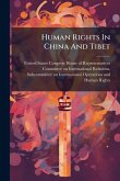 Human Rights In China And Tibet